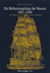 Basch-Ritter, R.: Die Weltumsegelung der Novara 1857-1859 