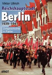 Ullrich, V.: Reichshauptstadt Berlin 