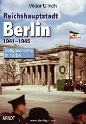 Ullrich, V.: Reichshauptstadt Berlin 