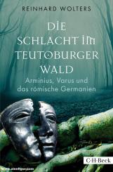 Wolters, Reinhard: Die Schlacht im Teutoburger Wald 