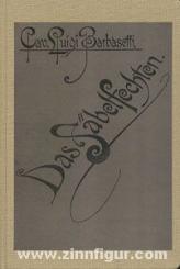 Barbasetti, C. L.: Das Säbelfechten 