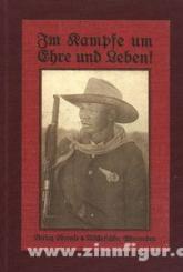 Brepohl, F. W.: Im Kampfe um Ehre und Leben. Tagebuch des Unteroffiziers Joh. Ferd. Mohr aus dem Hottentotten-Kriege 