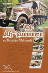 Seifert, W.E.: Die Kfz-Nummern der Deutschen Wehrmacht 