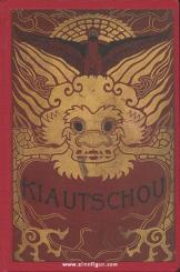 Weicker, H.: Kiautschou. Das deutsche Schutzgebiet in Ostasien 