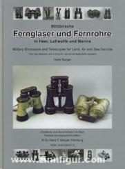 Seeger, H.: Militärische Ferngläser und Fernrohre in Heer, Luftwaffe und Marine 