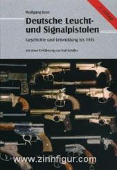 Kern, W.: Deutsche Leucht- und Signalpistolen 