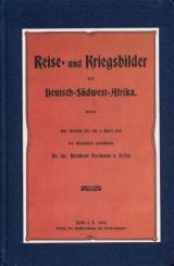 Erffa, B. Frhr. v.: Reise- und Kriegsbilder von Deutsch-Südwest-Afrika 