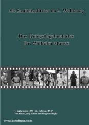 Mauss, Hans-Jörg/Rijke, Roger de (Hrsg.): Als Sanitätsoffizier im 2. Weltkrieg. Das Kriegstagebuch des Dr. Wilhelm Mauss. 1. September 1939 - 25. Februar 1947 