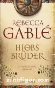 Gablé, R.: Hiobs Brüder 