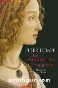 Dempf, P.: Das Amulett der Fuggerin 