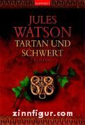 Watson, J.: Tartan und Schwert 