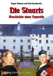 Seehase, H./Oprotkowitz, A.: Die Stuarts. Geschichte einer Dynastie 