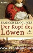 Gourcez, F.: Der Kopf des Löwen 