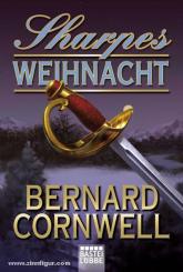 Cornwell, B.: Sharpes Weihnacht 