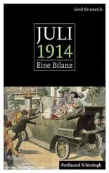 Krumeich, G.: Juli 1914. Eine Bilanz 