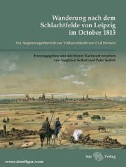 Seifert, S./Seifert, P. (Hrsg.): Wanderung nach dem Schlachtfelde von Leipzig im October 1813 