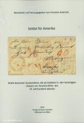 Kodritzki, C. (Hrsg.): Soldat für Amerika. Briefe deutscher Auswanderer, die als Soldaten in den Vereinigten Staaten von Amerika Mitte des 19. Jahrhunderts dienten 