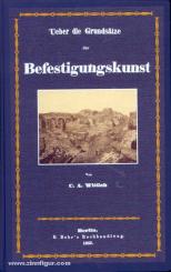 Witteln, C. A.: "Ueber die Grundsätze der Befestigungskunst namentlich in ihrer Anwendung auf große Städte 
