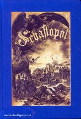 Vier Monate der Belagerung von Sebastopol 