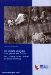 Rosenboom, S.: Im Einsatz über der "vergessenen Front". Der Luftkrieg an der Ostfront im Ersten Weltkrieg 