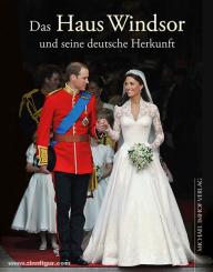 Imhof, M./Ellrich, H.: Das Haus Windsor und seine deutsche Herkunft 