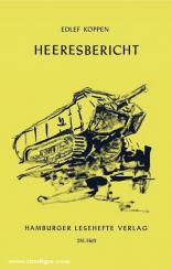 Köppen, E.: Heeresbericht. Hamburger Leseheft Nr. 241 