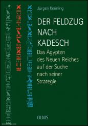 Kenning, J.: Der Feldzug nach Kadesch 