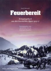 Mörwald, J.: Feuerbereit. Kriegstagebuch aus den Karnischen Alpen 1915-17 