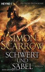 Scarrow, S.: Schwert und Säbel 