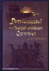 Strandes, Justus: Die Portugiesenzeit von Deutsch- und Englisch-Ostafrika 