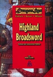 Große, H.: Highland Broadsword. Fechten mit schottischen Waffen 