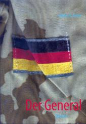Thiele, R. B.: Der General 