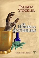 Stöckler, T.: Die Huren des Apothekers 
