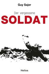 Sajer, Guy: Der vergessene Soldat 