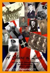 Jadot, D.: A Share of Luck. 630 Sqn R.A.F. Bomber Command. The War Operations 