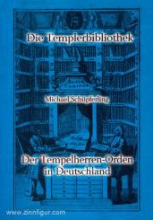 Schüpferling, M.: Der Tempelherren-Orden in Deutschland 