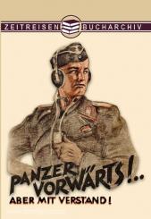 Panzer vorwärts! ... Aber mit Verstand! 
