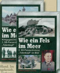 Ullrich, Karl: Wie ein Fels im Meer. Kriegsgeschichte der 3. SS-Panzerdivision "Totenkopf". 2 Bände 