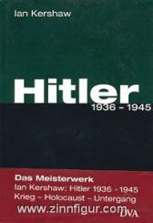 Kershaw, I.: Hitler. Band 2: 1936-1945 