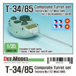 T-34/85 Factory 112 Mod. 1945 Turret 