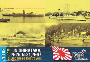 IJN Torpedoboote Shirataka, 25, 31 & 67 
