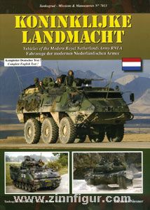 Niesner, C.: Koninklijke Landmacht. Fahrzeuge der modernen Niederländischen Armee 