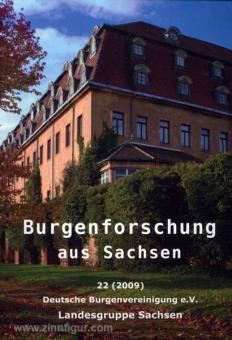 Gräßler, I. (Hrsg.): Burgenforschung aus Sachsen. 22 (2009). Deutsche Burgenvereinigung e. V. Landesgruppe Sachsen. 