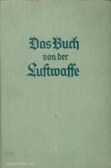 Eichelbaum (Hrsg.): Das Buch von der Luftwaffe 
