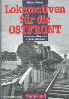 Reimer, M.: Lokomotiven für die Ostfront 
