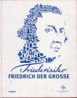 Friederisiko. Friedrich der Große. 2 Bände 