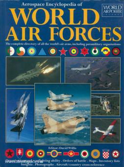 Willis, D.: Aerospace Encyclopedia of World Air Forces 