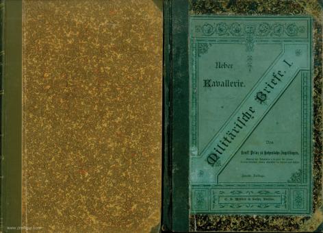 Hohenlohe-Ingelfingen, Kraft Prinz zu: Militärische Briefe. 3 Bände 
