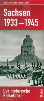 Schmeitzner, Mike/Weil, Francesca: Sachsen 1933-1945. Der historische Reiseführer 