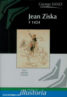 Sand, G.: Jean Zizka. + 1424 